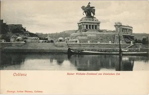 Ansichtskarte Koblenz Deutsches Eck Kaiser Wilhelm Denkmal 1908
