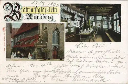 Ansichtskarte Nürnberg Bratwurstglöcklein 2 Bild Innen - außen 1901