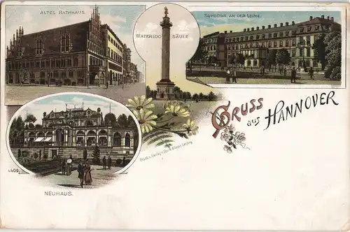 Litho AK Hannover Litho-Ansicht Rathaus, Schloss Leine & Neuhaus 1900