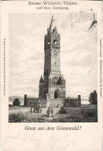 Ansichtskarte Grunewald-Berlin Kaiser Wilhelm-Turm, Karlsberg 1900