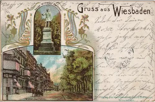 Litho AK Wiesbaden Wilhelmstraße  MB 1903  Retouren-Stempel von MANNHEIM