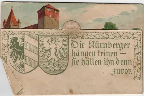 Ansichtskarte Nürnberg Die Nürnberger hengen keinen Aufklappkarte 1909