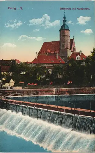 Ansichtskarte Penig (Mulde) Stadtkirche mit Muldenwehr 1916