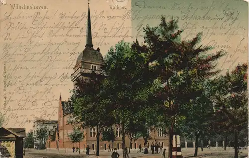 Ansichtskarte Wilhelmshaven Straßenpartie am Rathaus 1905