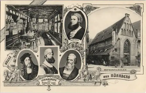 Ansichtskarte Nürnberg Bratwurstglöcklein Innen & frühere Stammgäste 1910