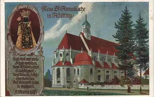 Ansichtskarte Altötting Neue St. Annakirche - Künstlerkarte 1911