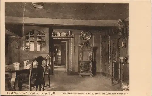 Keitum (Sylt) Kejtum  Altfriesisches Haus, Bestes Zimmer (Pesel) 1920