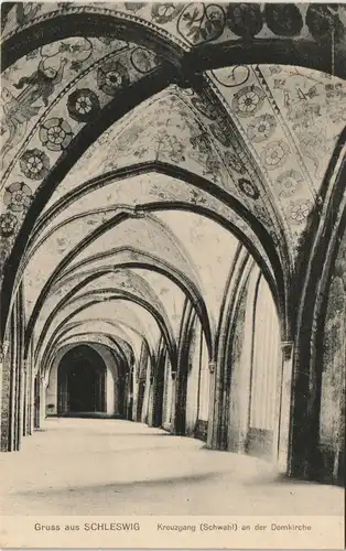 Ansichtskarte Schleswig (Sleswig/Slesvig) Kreuzgang an der Domkirche 1911