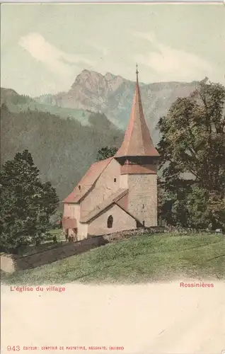 Ansichtskarte Rossinières (Waadt) Dorfkirche 1907