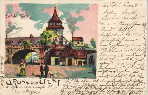 Ansichtskarte Ulm a. d. Donau Künstlerkarte Zundelthörle 1902