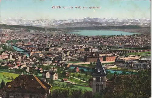 Ansichtskarte Zürich von der Waid aus gesehen 1909