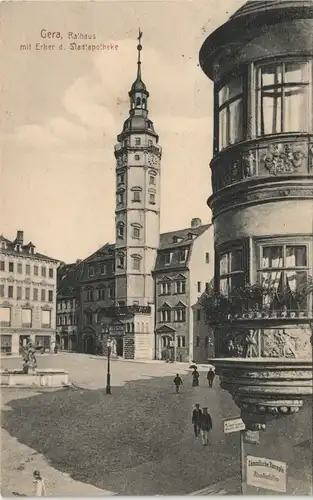 Ansichtskarte Gera Rathaus mit Erker der Stadtapotheke 1912