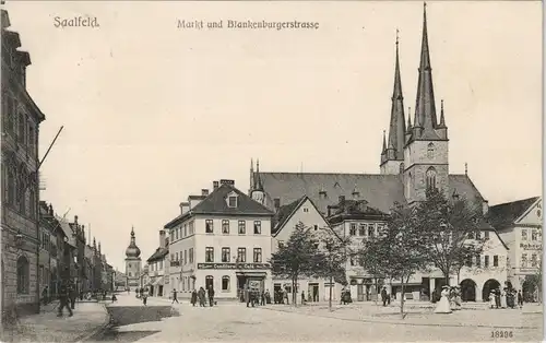 Ansichtskarte Saalfeld (Saale) Markt und Blankenburgerstrasse 1908