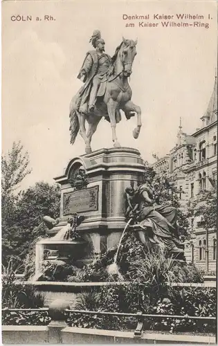 Ansichtskarte Köln Kaiser Wilhelm-Ring, Denkmal 1912