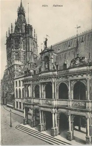 Ansichtskarte Köln Straßenpartie am Rathaus 1911