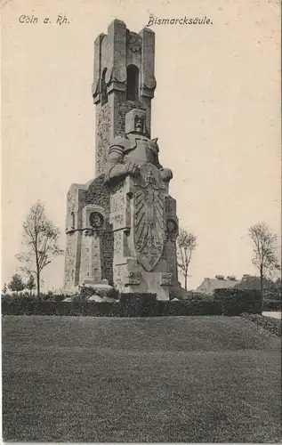 Ansichtskarte Köln Bismarcksäule Bismarck Denkmal (Monument) 1910