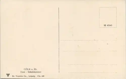 Ansichtskarte Köln Kölner Dom Schatzkammer Innenansicht 1910