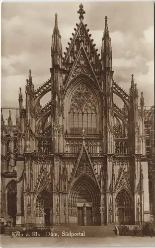 Ansichtskarte Köln Kölner Dom , Südportal - Fotokarte 1928