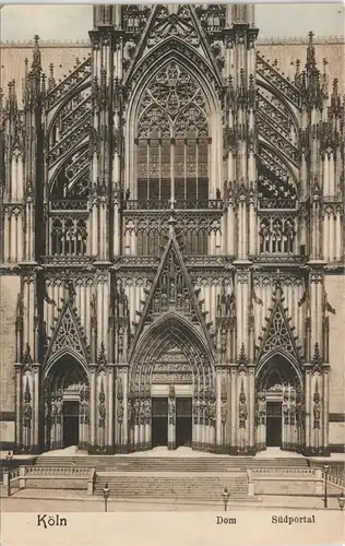 Ansichtskarte Köln Kölner Dom, Südportal 1909