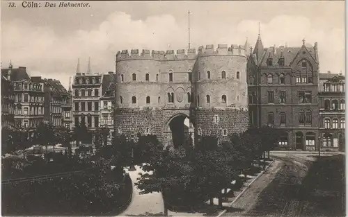 Ansichtskarte Köln Hahnentor mit Teilansicht Rudolfplatz 1910