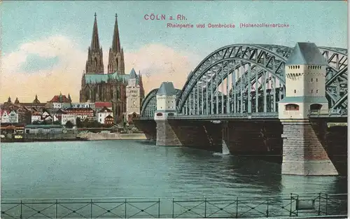 Ansichtskarte Köln Hohenzollernbrücke Rheinbrücke Rhein Partie & Dom 1910