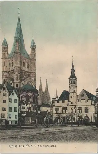 Ansichtskarte Köln Stadtteilansicht Straßen Partie Am Stapelhaus 1910