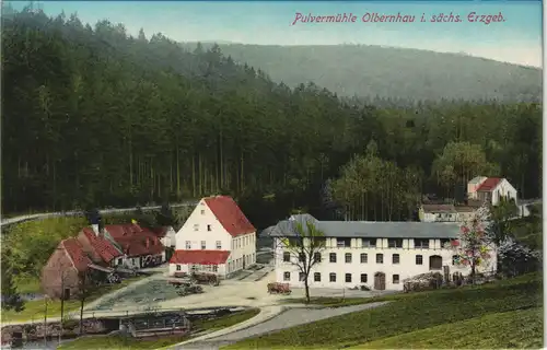 Ansichtskarte Olbernhau Pulvermühle - coloriert 1913