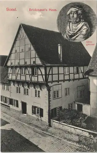 Ansichtskarte Soest Brinkmann's Haus Straßen Partie, Bildnis Aldegrever 1910