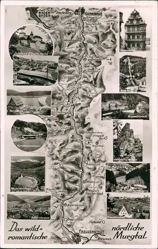 Ansichtskarte Freudenstadt Landkasrten AK Murgtal von Gernsbach bis Fr. 1961