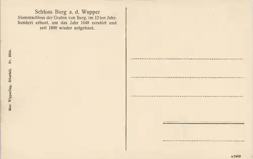 Burg an der Wupper-Solingen Schloss Burg  12 Jahrhundert der Grafen  Berg 1910