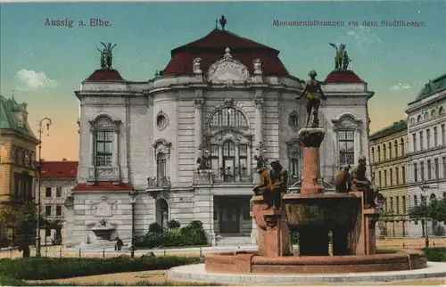 Aussig Ústí nad Labem  Monumentalbrunnen vor dem Stadttheater 1918