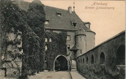 Altenburg Schloß Hinterer Schloss-Eingang, Castle Entrance 1908