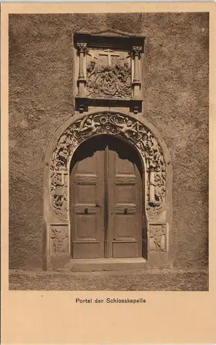 Ansichtskarte Torgau Portal der Schloßkapelle 1914