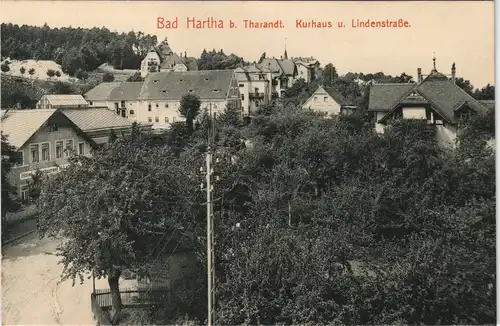 Ansichtskarte Hartha Kurhaus und Lindenstraße 1913