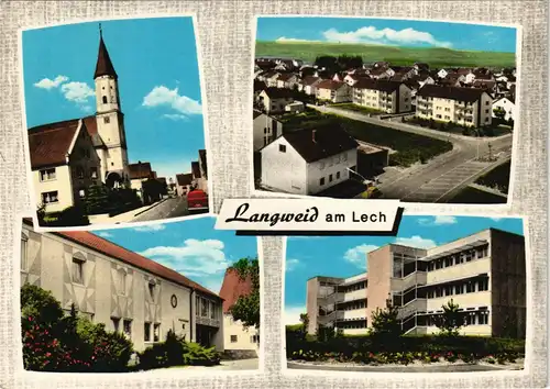 Ansichtskarte Langweid am Lech MB: Neubauten, Kirche, Straße 1978