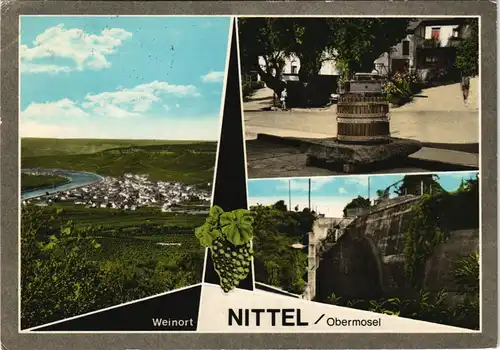 Nittel Mehrbild-AK mit 3 Ortsansichten, Obermosel Dorf 1974/1973
