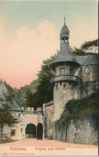 Ansichtskarte Rochsburg-Lunzenau Schloss Rochsburg, Eingang coloriert 1908