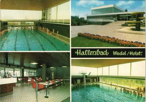 Ansichtskarte Wedel Hallenbad Innen- und Außenansicht 1975