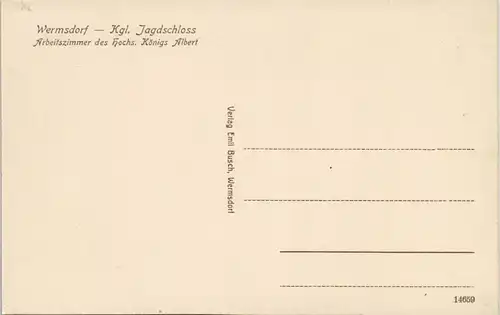 Ansichtskarte Wermsdorf Jagdschloss - Arbeitszimmer König Albert 1909
