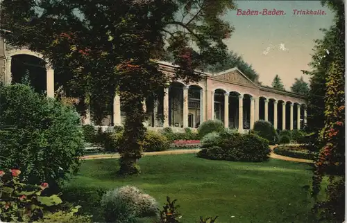 Ansichtskarte Baden-Baden Trinkhalle 1912