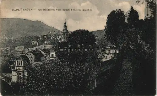 Ansichtskarte Baden-Baden Friedrichsbad vom neuen Schlosse gesehen 1907