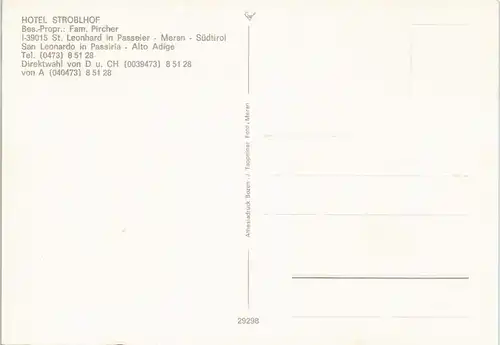 Meran Merano HOTEL STROBLHOF in Südtirol, Bes.-Propr.: Fam. Pircher 1970