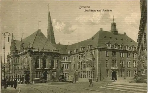 Ansichtskarte Bremen Stadthaus und Rathaus 1912