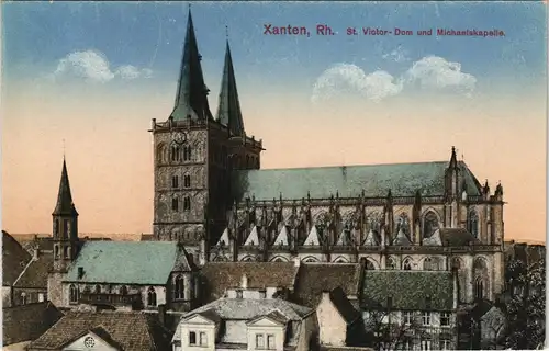 Ansichtskarte Xanten St. Victor - Dom und Michaelskapelle 1910