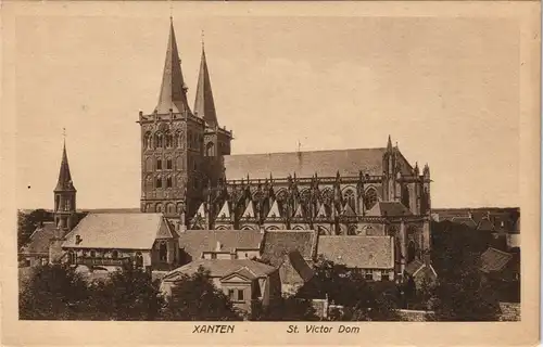 Ansichtskarte Xanten St. Victor Dom Gesamtansicht 1910