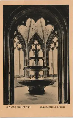 Ansichtskarte Maulbronn KLOSTER BRUNNENKAPELLE, INNERES 1920