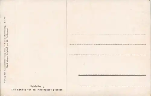 Heidelberg Heidelberger Schloss von der Hirschgasse - Künstlerkarte 1909