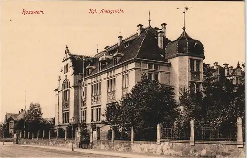 Ansichtskarte Rosswein/ Roßwein Straßenpartie am Amtsgericht 1913