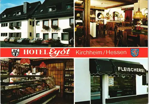 Kirchheim (Hessen) Hotel Eydt Mehrbildkarte Innen u. Außen 2000