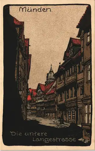 Hannoversch Münden Hann. Münden Langestraße Steindruck- Künstlerkarte 1913